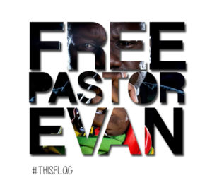 Free Pastor Evan / #ThisFlag